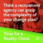 Can a recruiter grasp the complexity of your Change Plan?